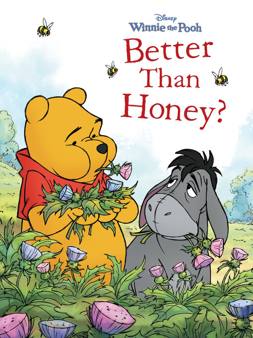 Title details for Better Than Honey? by DISNEY BOOK GROUP - Wait list